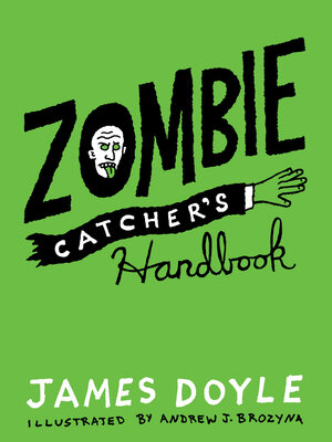 cover image of Zombie Catcher's Handbook